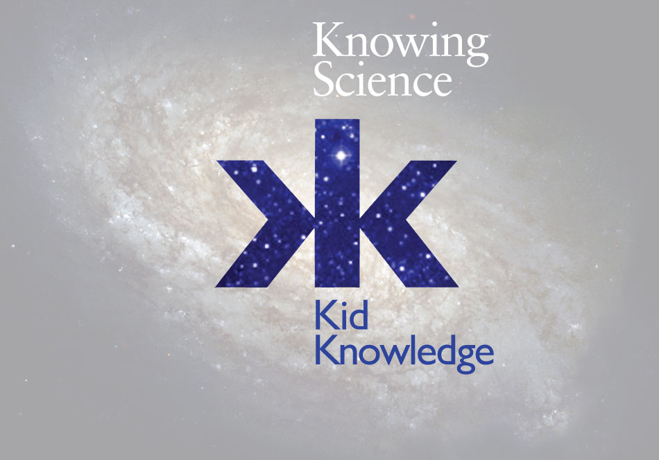 Kid Knowledge - Knowing Science